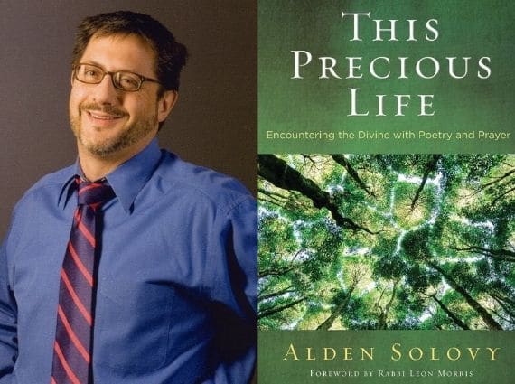 Headshot of Alden Solovy and book cover of This Precious Life