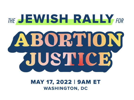 The Jewish Rally for Abortion Justice graphic