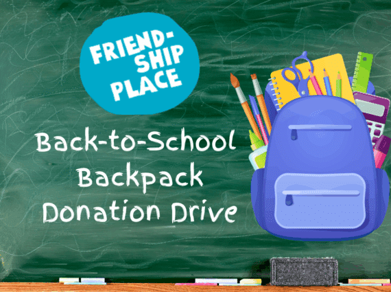 Purple backpack filled with school supplies, friendship place logo, Back to school backpack donation drive overlaid