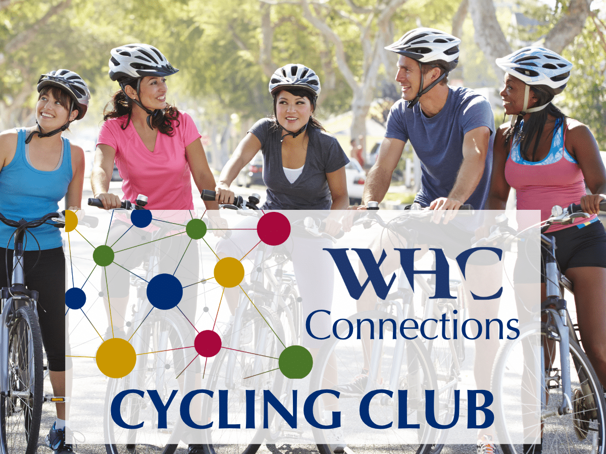People standing with their bicycles, text is WHC Connections Cycling Club